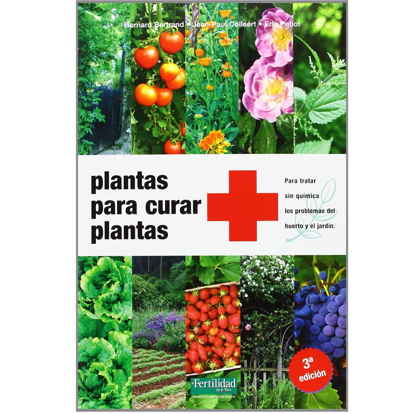 Llibre “Plantas Para Curar Plantas”