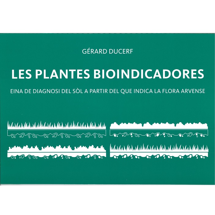 Llibre Quadern De Camp Les Plantes BioIndicadores